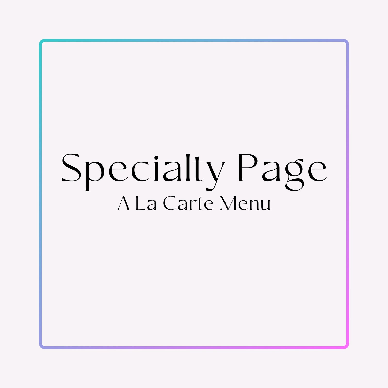 Els A La Carte Menu Specialty Page